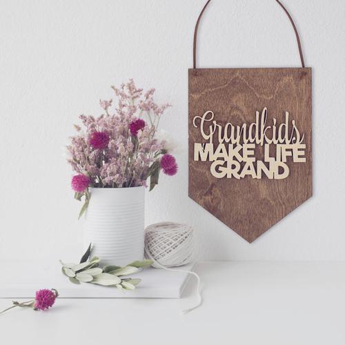 "Grandkids Make Life Grand" Laser Cut Wood Sign