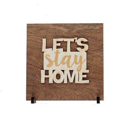 Let's Stay Home Sign - New Home Gift - Introverts